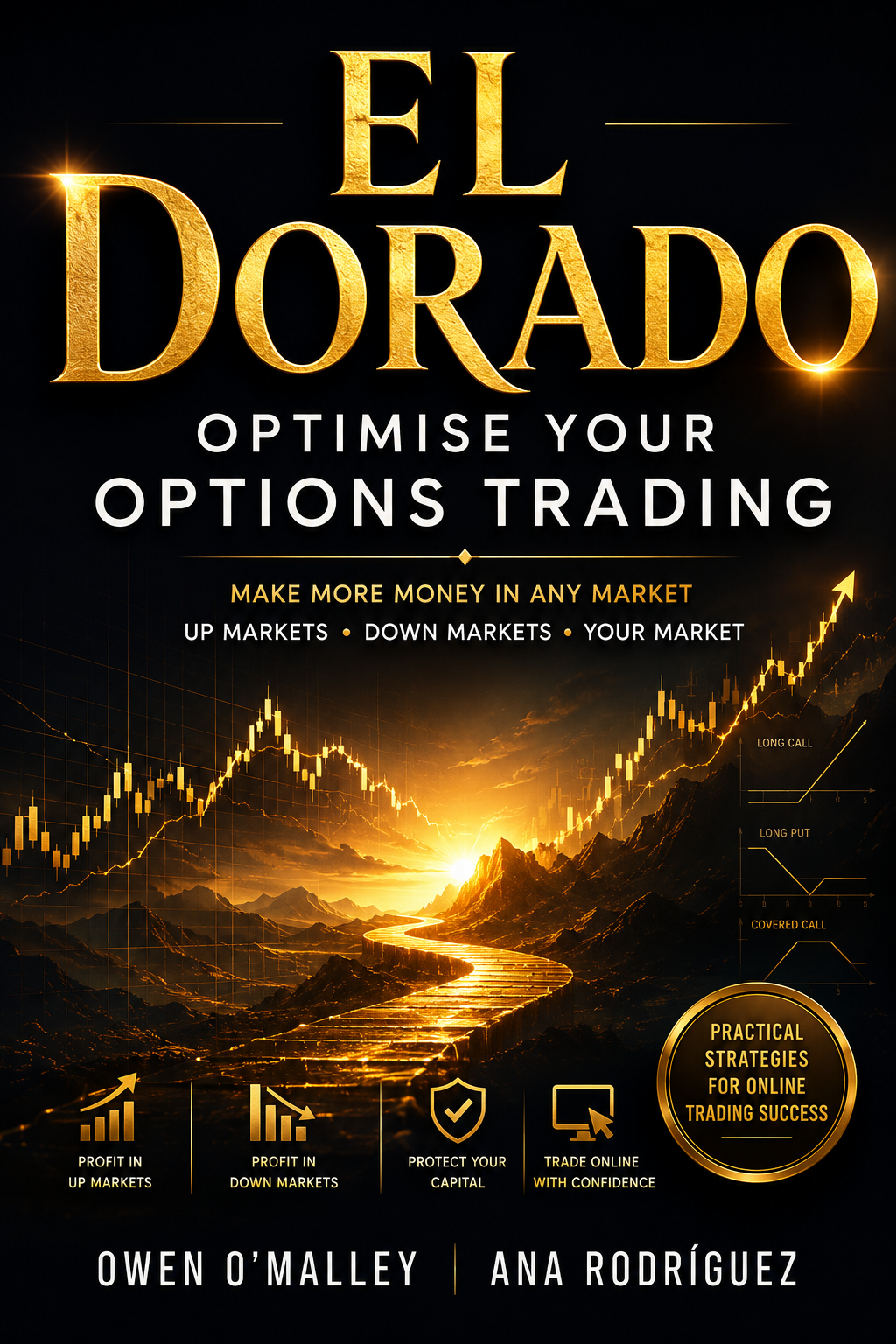 El Dorado: Optimise Your Options Trading by Owen O'Malley